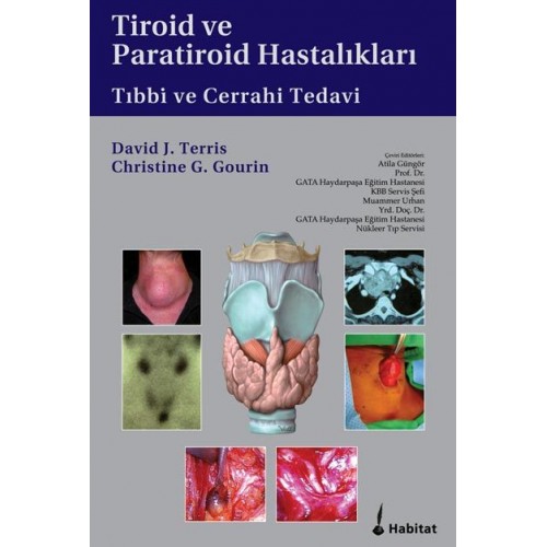 Tiroid ve Paratiroid Hastalıkları Tıbbi ve Cerrahi Tedavi