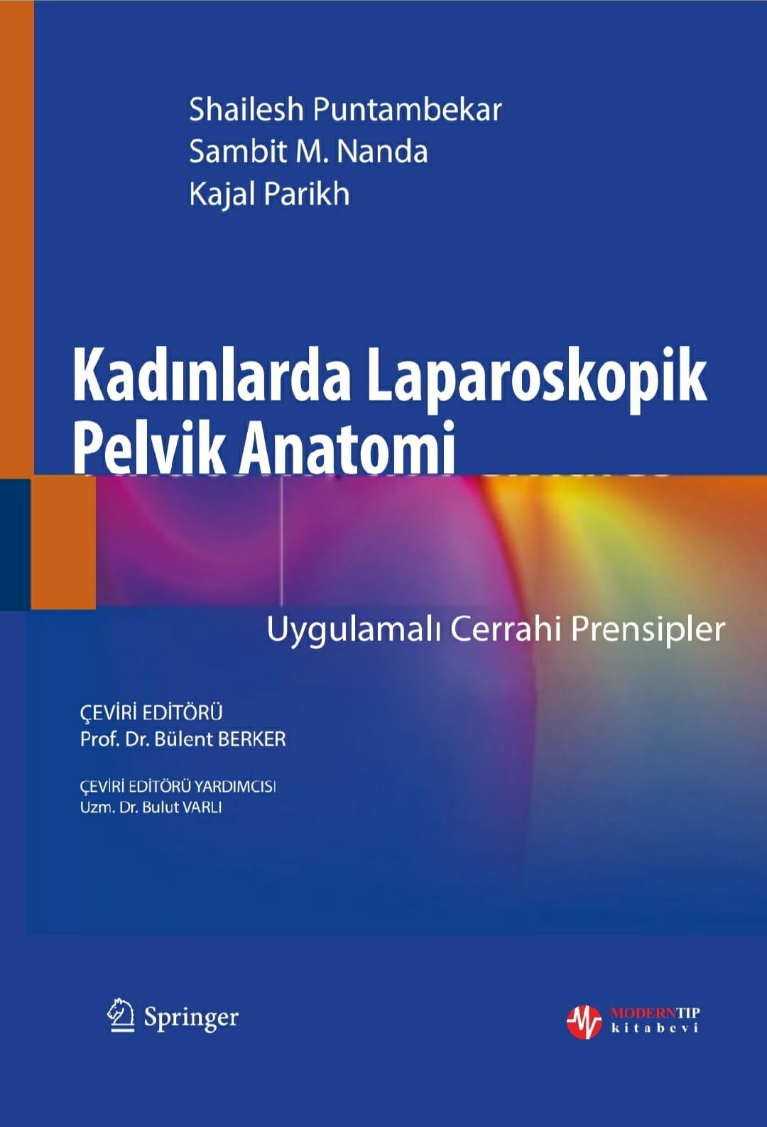 Kadınlarda Laparoskopik Pelvik Anatomi