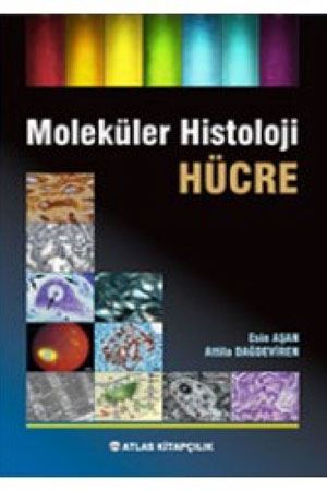 Moleküler Histoloji Hücre